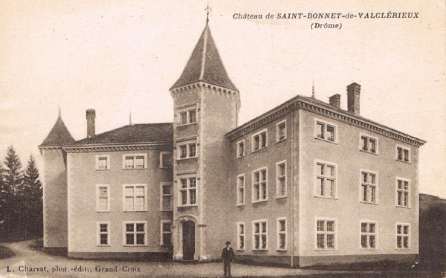 Carte postale ancienne du château de Saint-Bonnet-de-Valclérieux